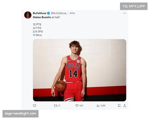 布泽利斯砍下19分闪耀全场公牛126比120击败森林狼赢季前赛收官战